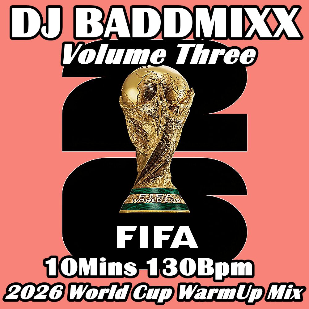 2026 FIFA World Cup 10Min WarmUp V3 Mix 130Bpm